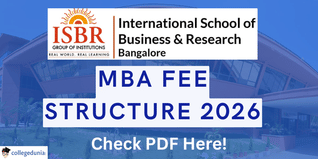ISBR Business School Releases MBA Fee Structure for 2026 Batch; Tuition Fee Increased by ~8.5%